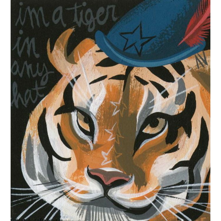 I’m a Tiger in Any Hat by Amanda Visell