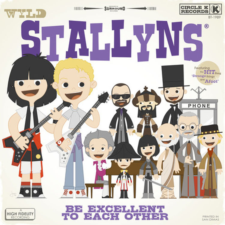 Wyld Stallyns - Be Excellent To Each Other by Joey Spiotto