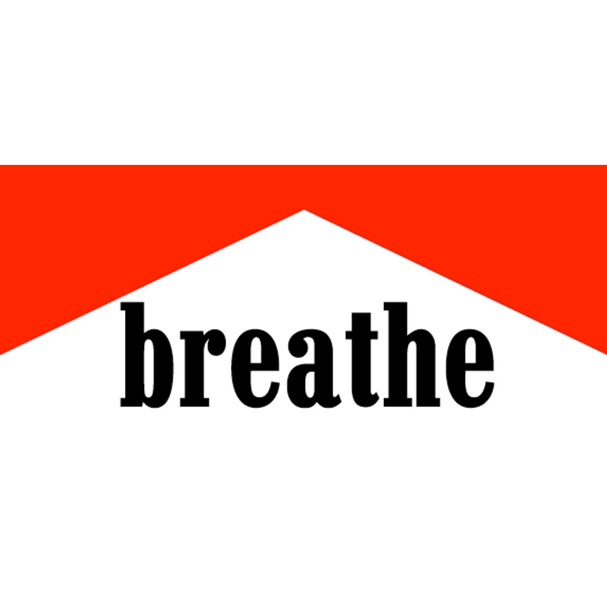 Breathe