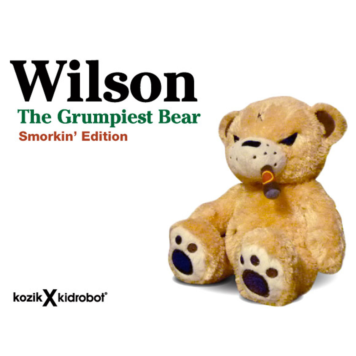 Wilson the Grumpiest Bear - Smorkin' Edition
