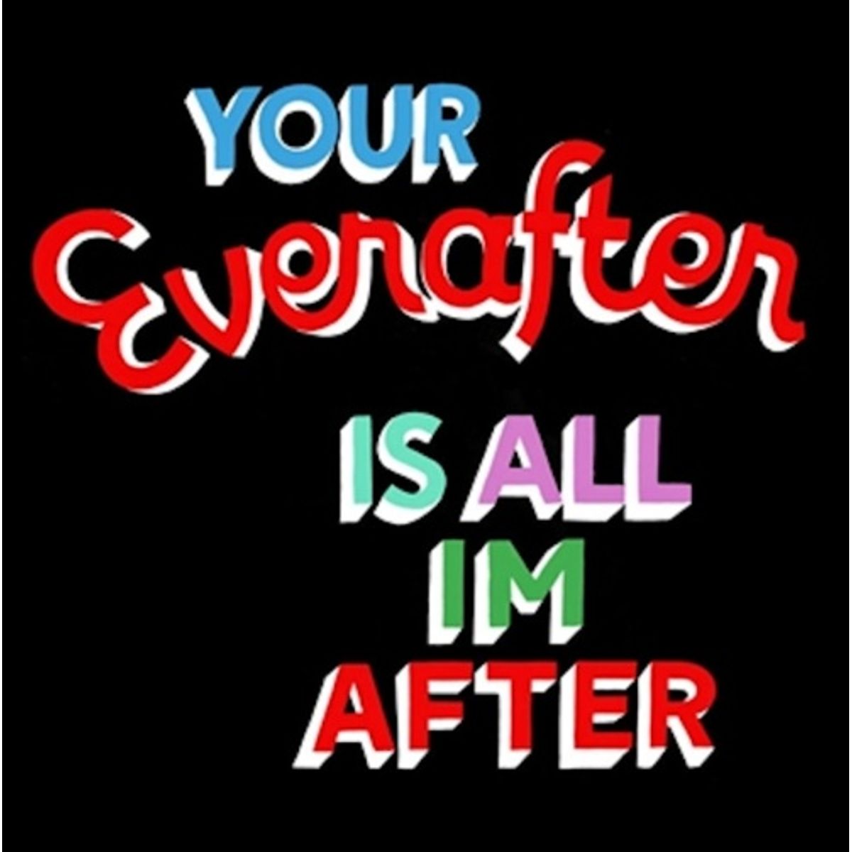 Your Everafter