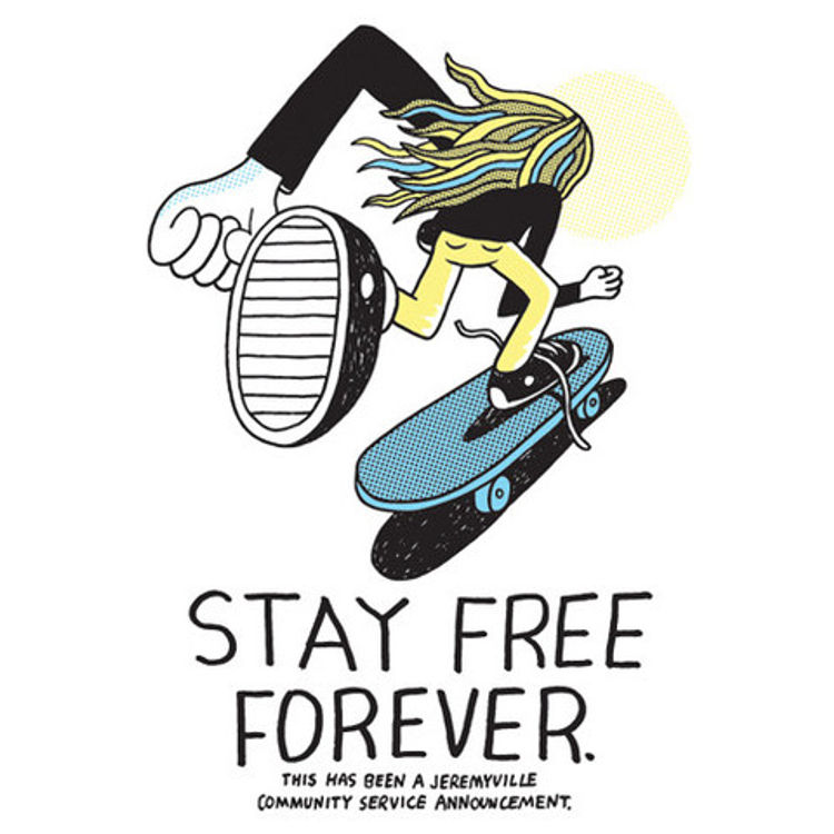 Stay Free Forever by Jeremyville