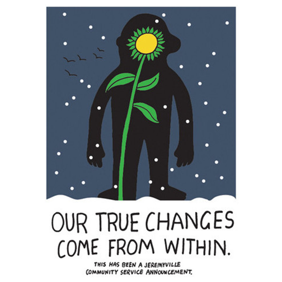Our True Changes Come From Within