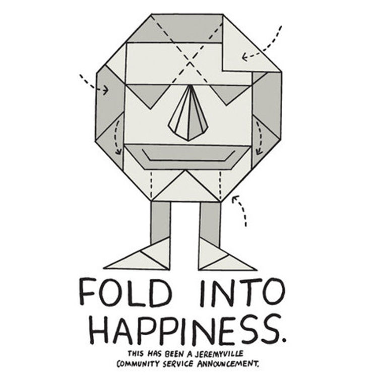 Fold Into Happiness by Jeremyville