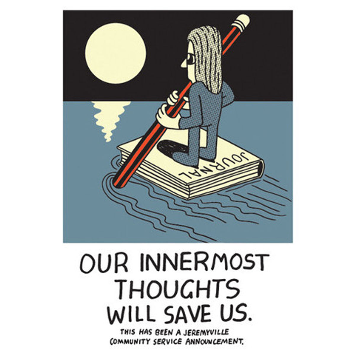 Our Innermost Thoughts Will Save Us