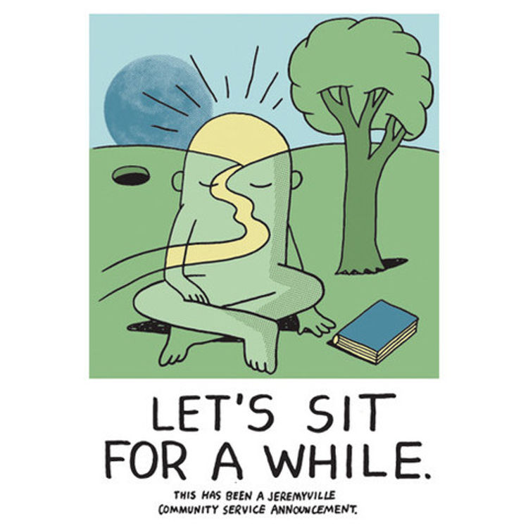 Let's Sit For A While by Jeremyville