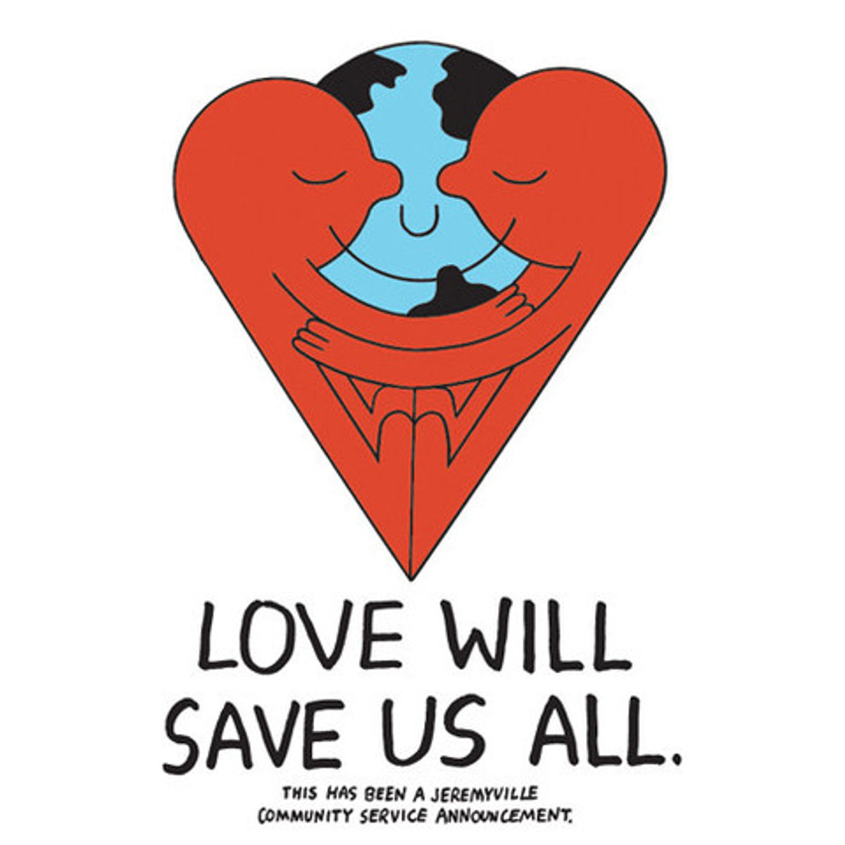 Love Will Save Us All