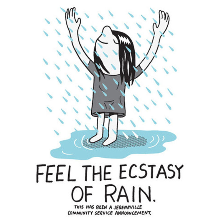 Feel The Ecstasy Of Rain by Jeremyville