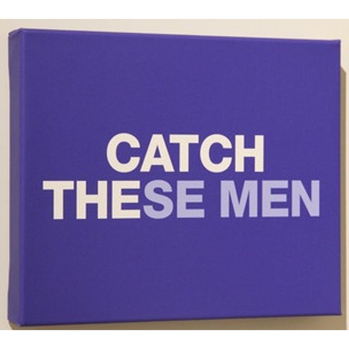 Catch These Men