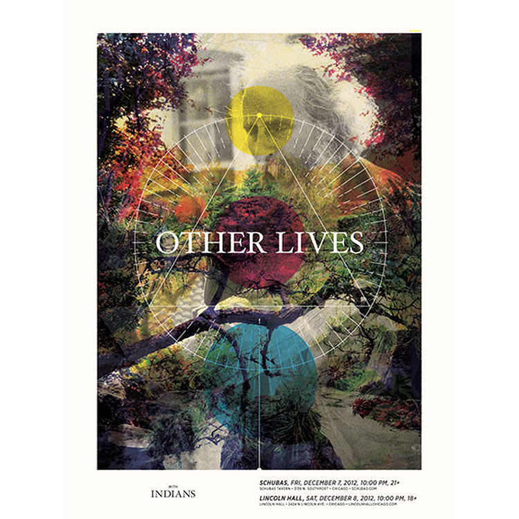 Other Lives - Chicago, IL, 2012 by Delicious Design League