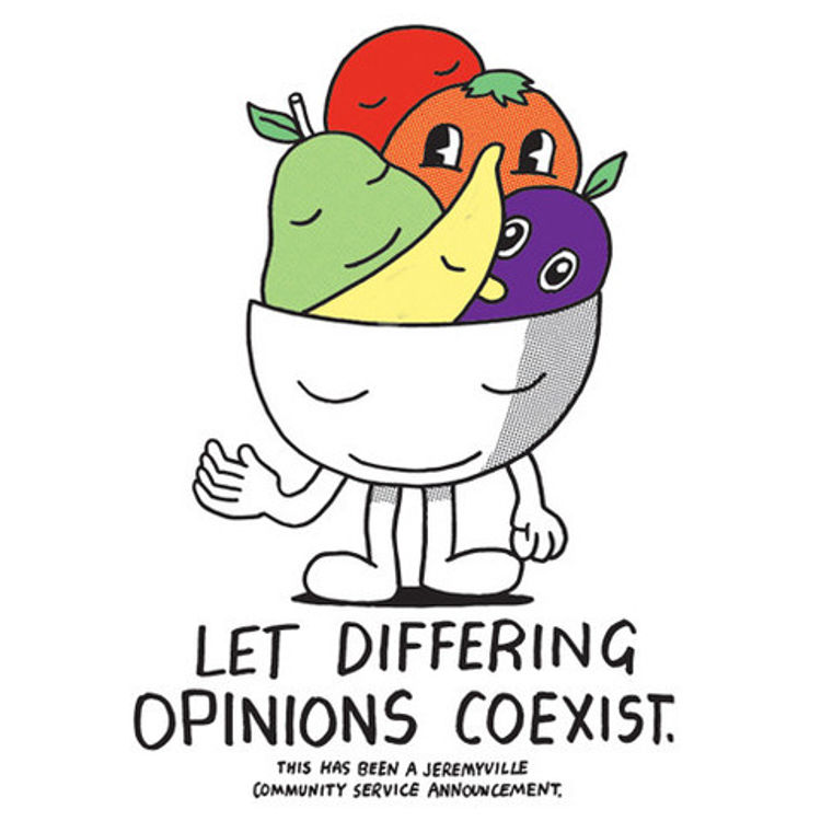 Let Differing Opinions Coexist by Jeremyville