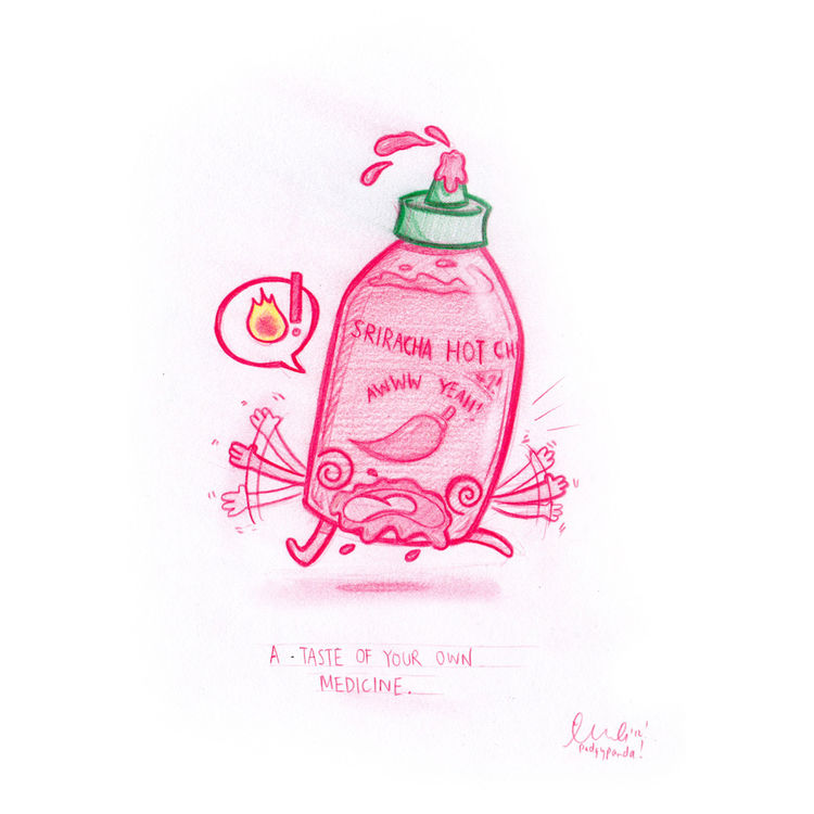 SRIRACHA by PodgyPanda