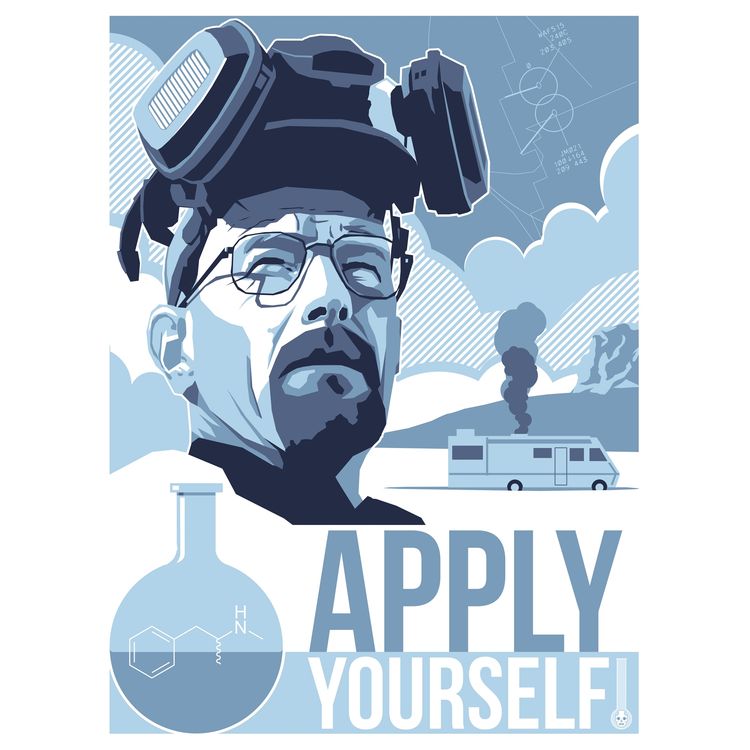 Apply Yourself - Breaking Bad by Paul Flanders