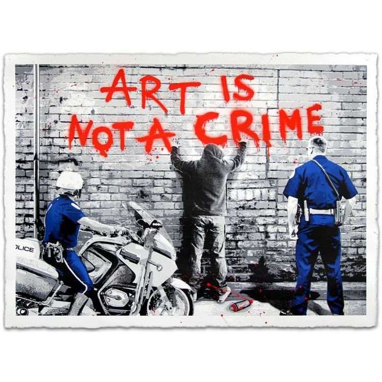Art Is Not A Crime by Mr. Brainwash