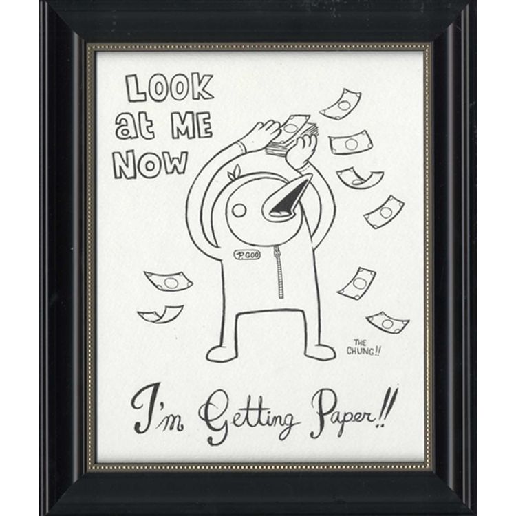 I'm Getting Paper by The Chung (Dave Chung)