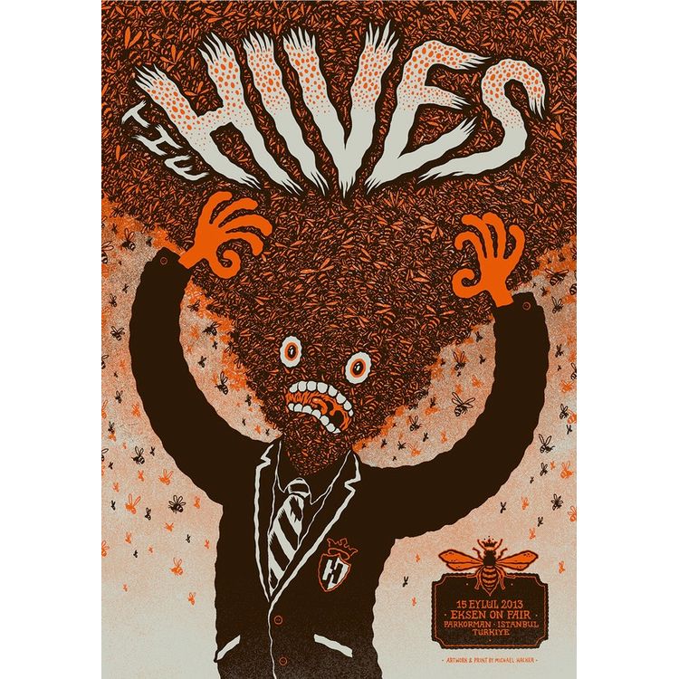 The Hives – Istanbul, Turkey 2013 (Variant) by Michael Hacker