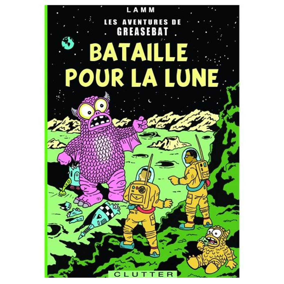 The Adventures of Greasebat: Bataille Pour La Lune