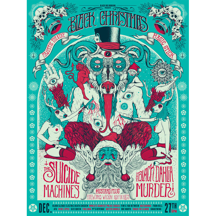 Black Christmas (Suicide Machines/Black Dahlia Murder) 2013 by Jason Abraham Smith