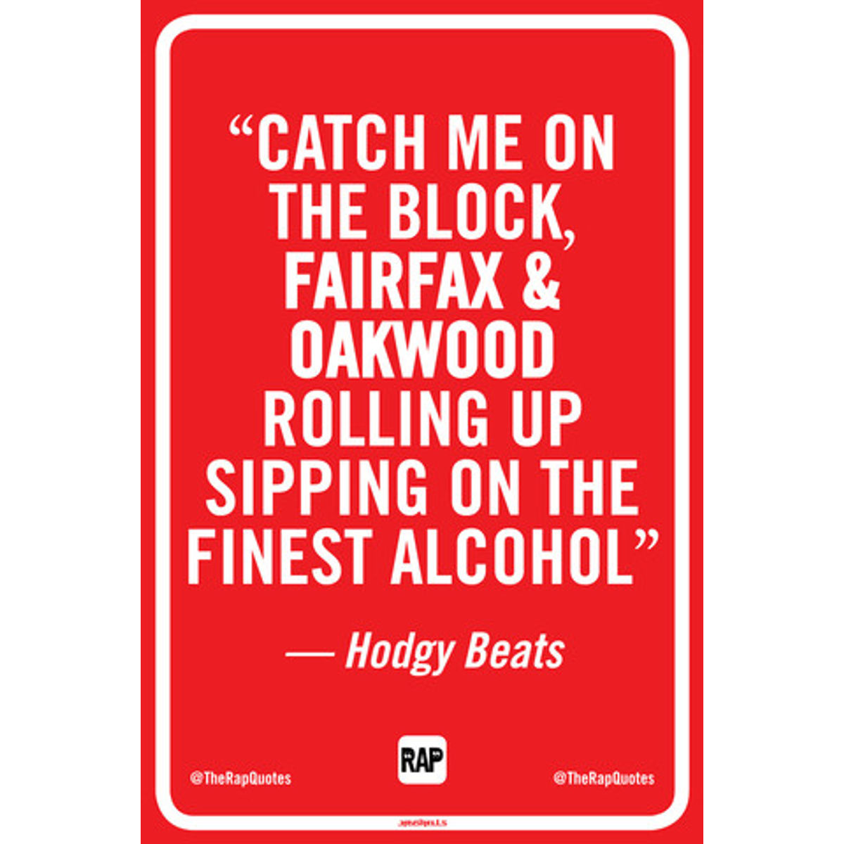 Catch me on the block... (Print)