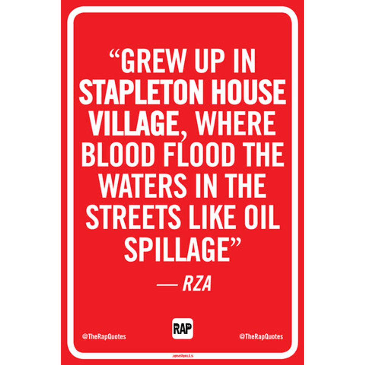 Grew up in Stapleton House Village... (Print)