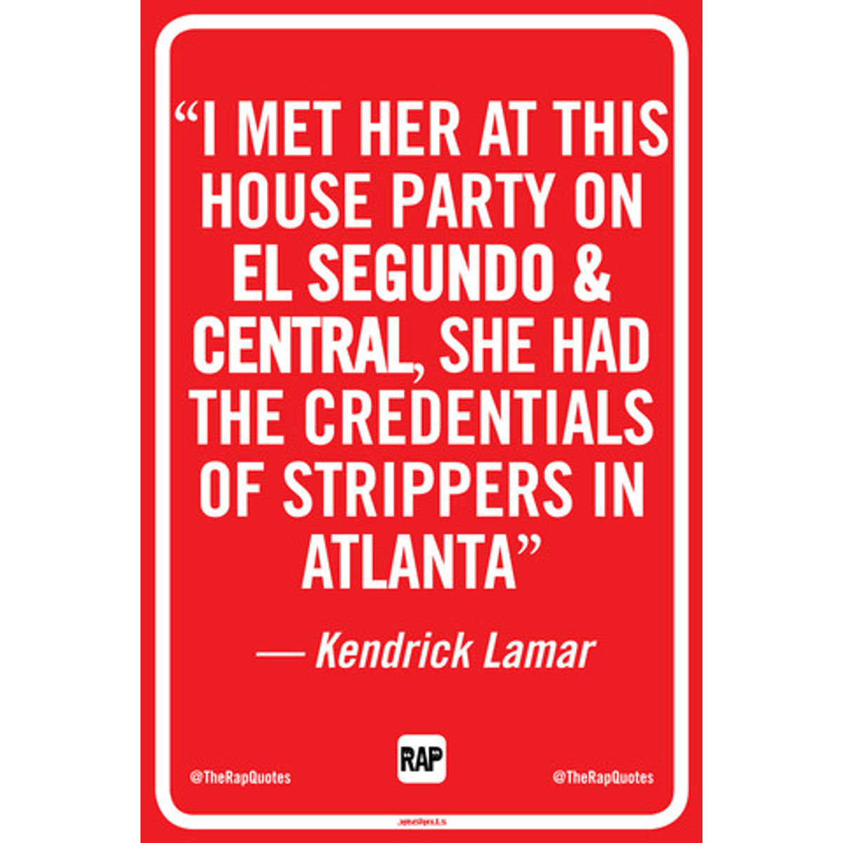I met her at this house party... (Print)