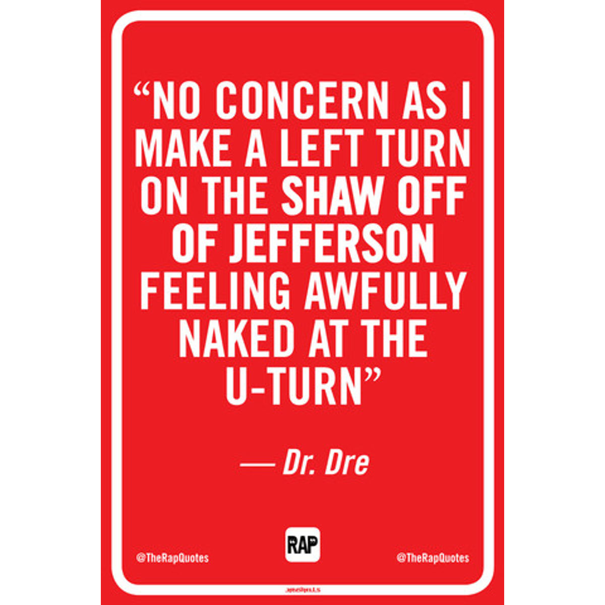 No concern as I make a left turn... (Print)