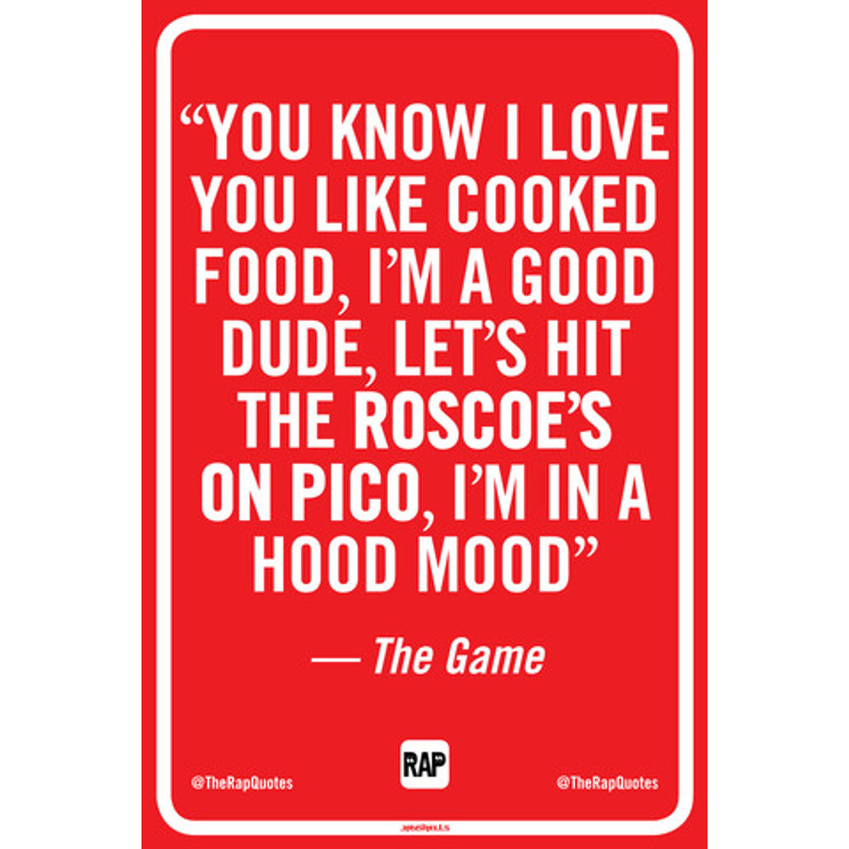 You know I love you like cooked food... (Print)