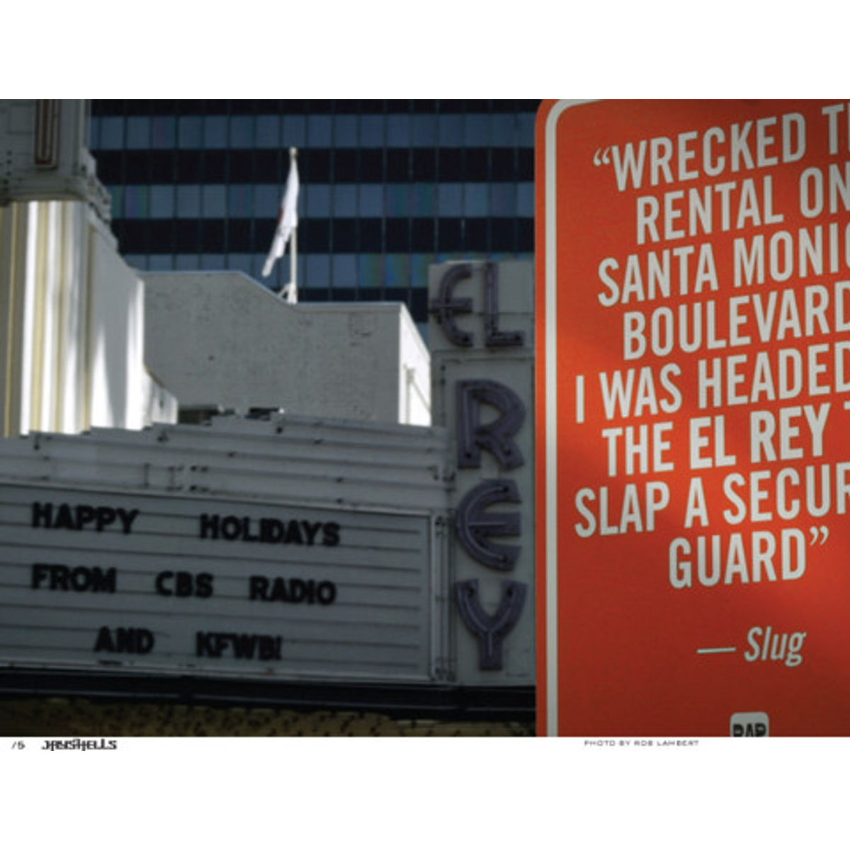 Wrecked the rental on Santa Monica Boulevard... (Photo)