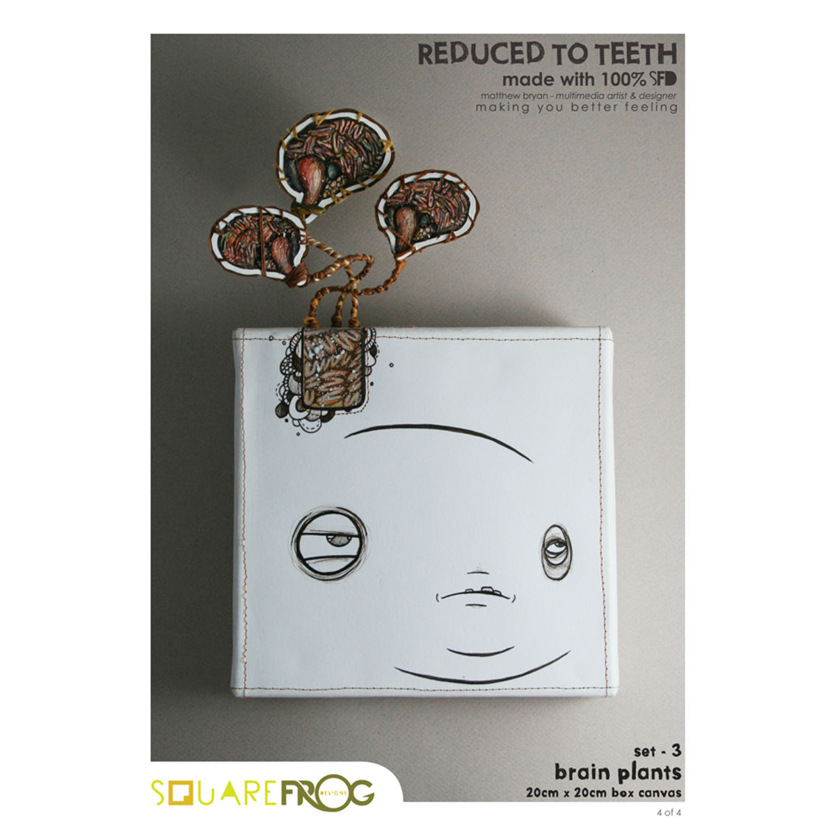 Reduced to teeth - Brain Puffs #4