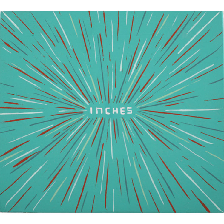 Inches by Jim Houser