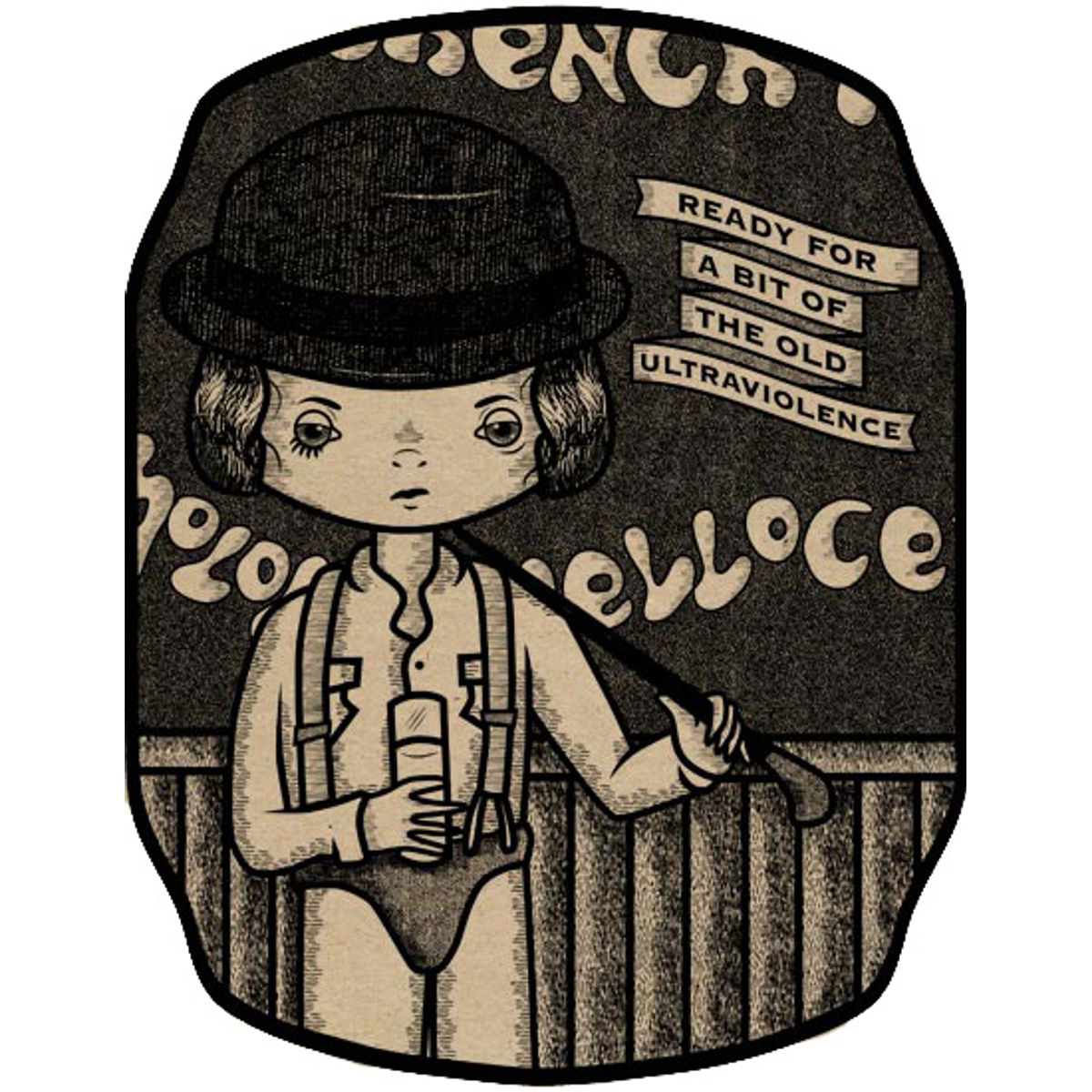 Ready for a bit of the old ultraviolence