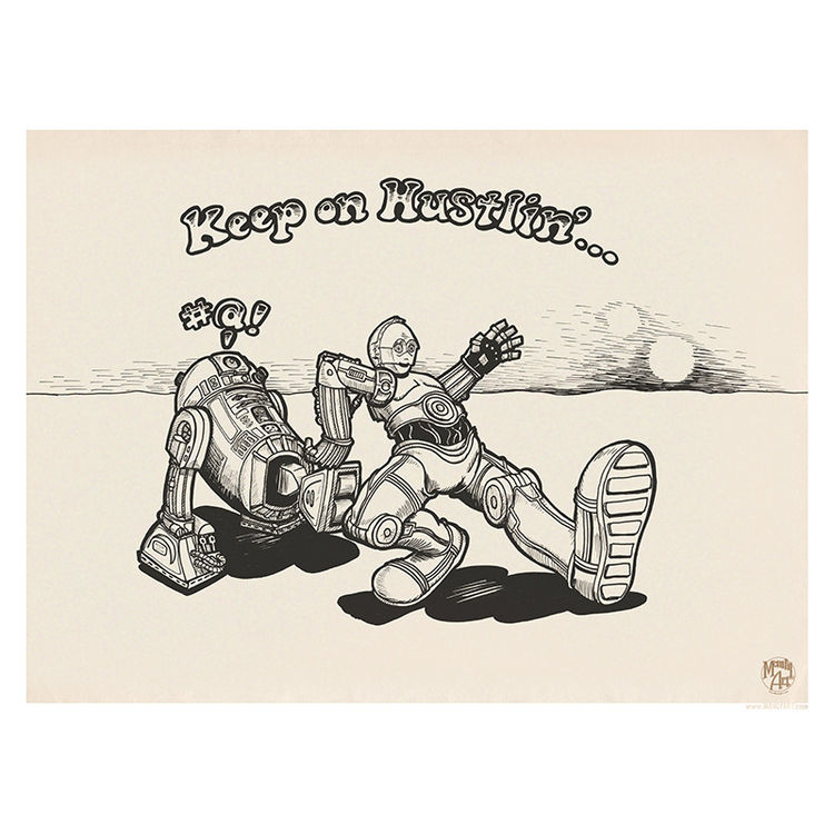 KEEP ON HUSTLIN'... (Vintage B/W) by ManlyArt (Jason Chalker)