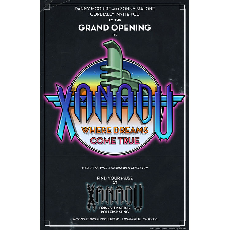 XANADU GRAND OPENING POSTER by ManlyArt (Jason Chalker)