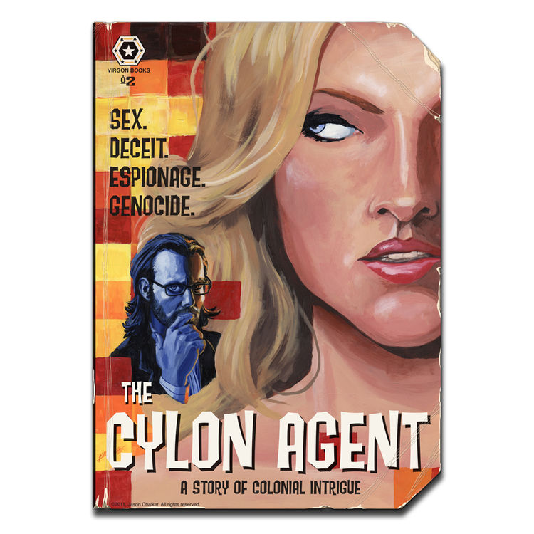 THE CYLON AGENT by ManlyArt (Jason Chalker)