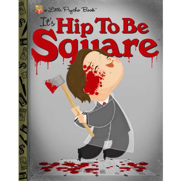 It's Hip To Be Square by Joey Spiotto