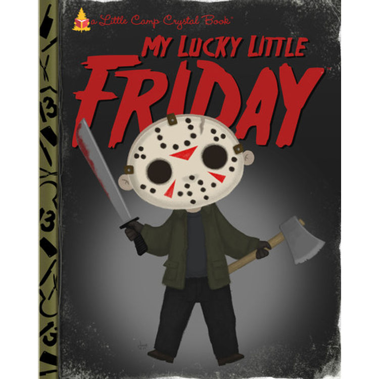 My Lucky Little Friday by Joey Spiotto