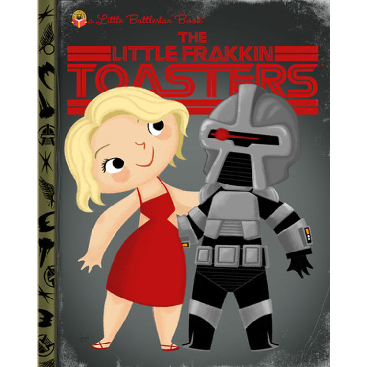 The Little Frakkin Toasters by Joey Spiotto