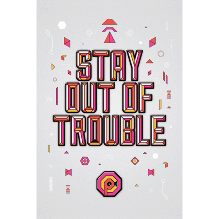 STAY OUT OF TROUBLE by Middle Boop