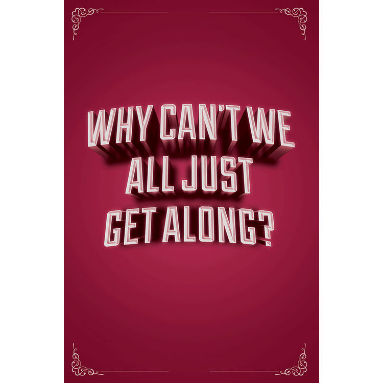 Why Can't We All Just Get Along? by Middle Boop
