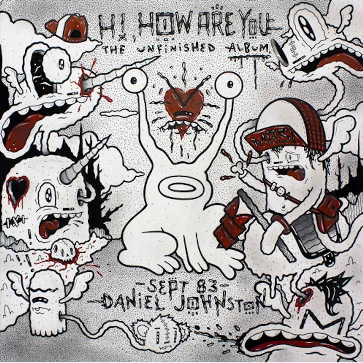 Hi, How Are You By Daniel Johnston