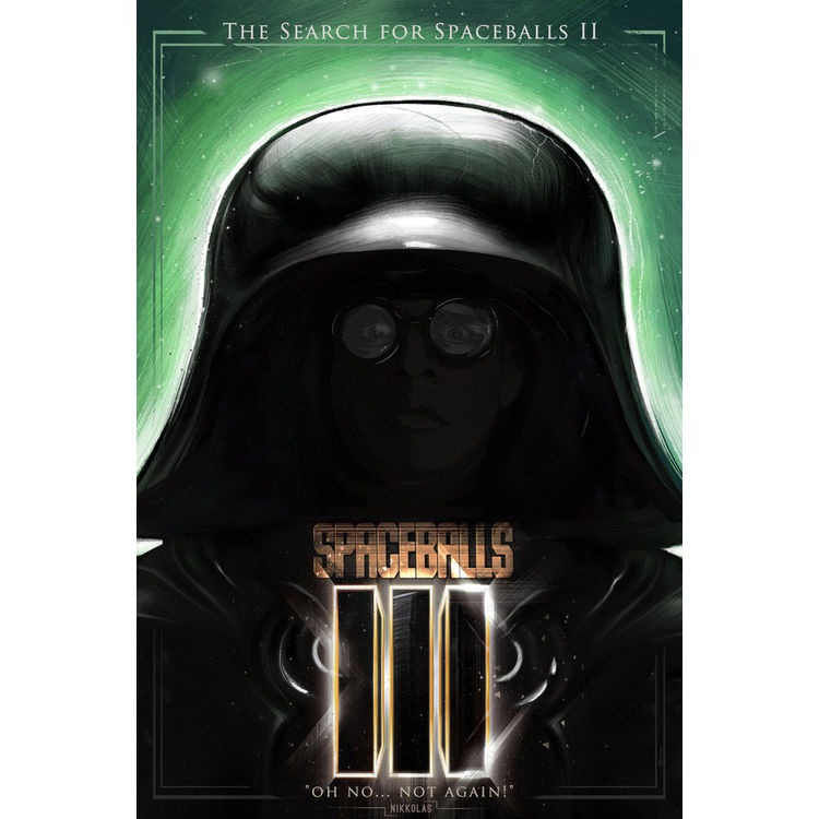Spaceballs III: The Search for Spaceballs II by Nikkolas Smith