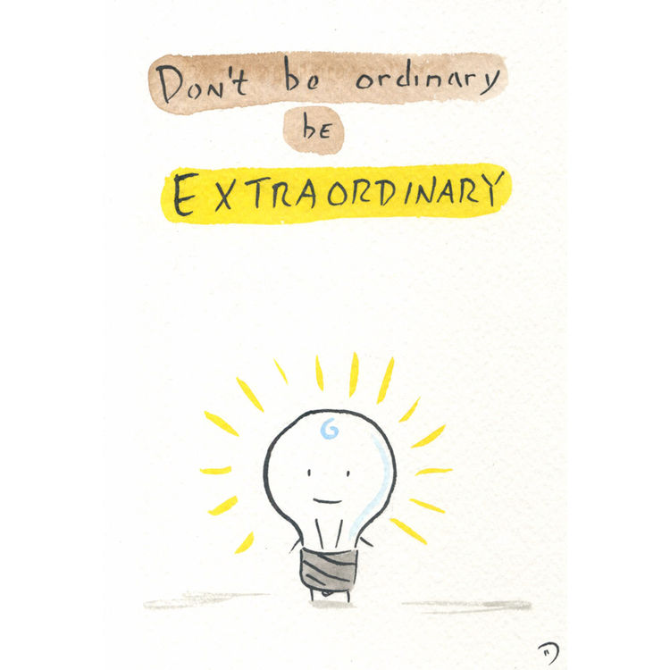 Be Extraordinary by Dan Goodsell