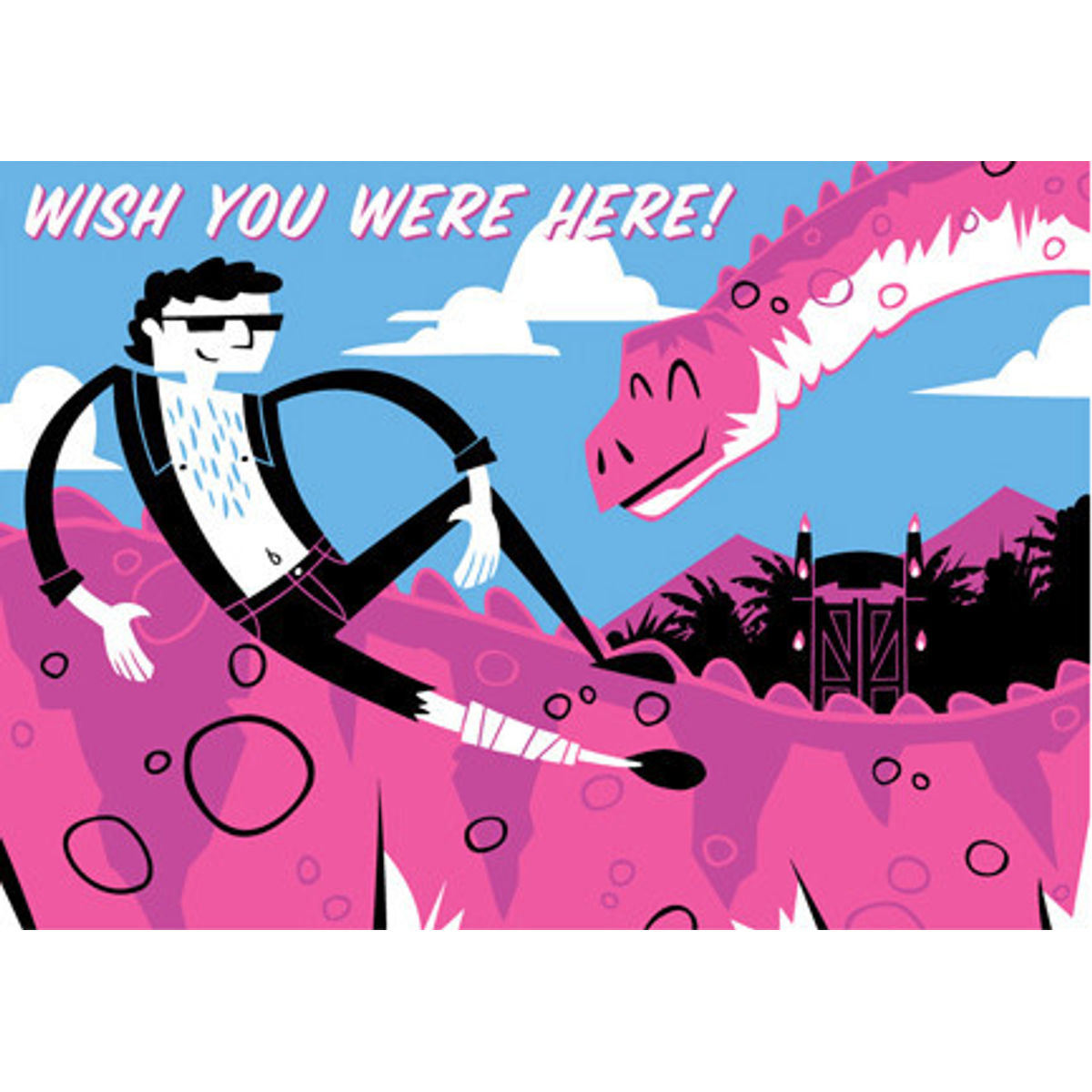 “Wish You Were Here!” Print