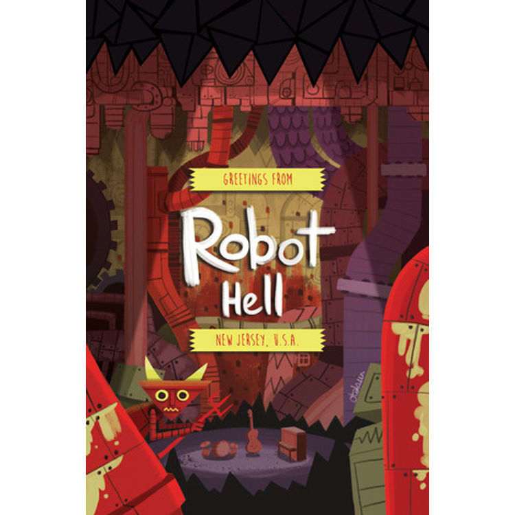 “Greetins From Robot Hell” Print by Oliver Akuin