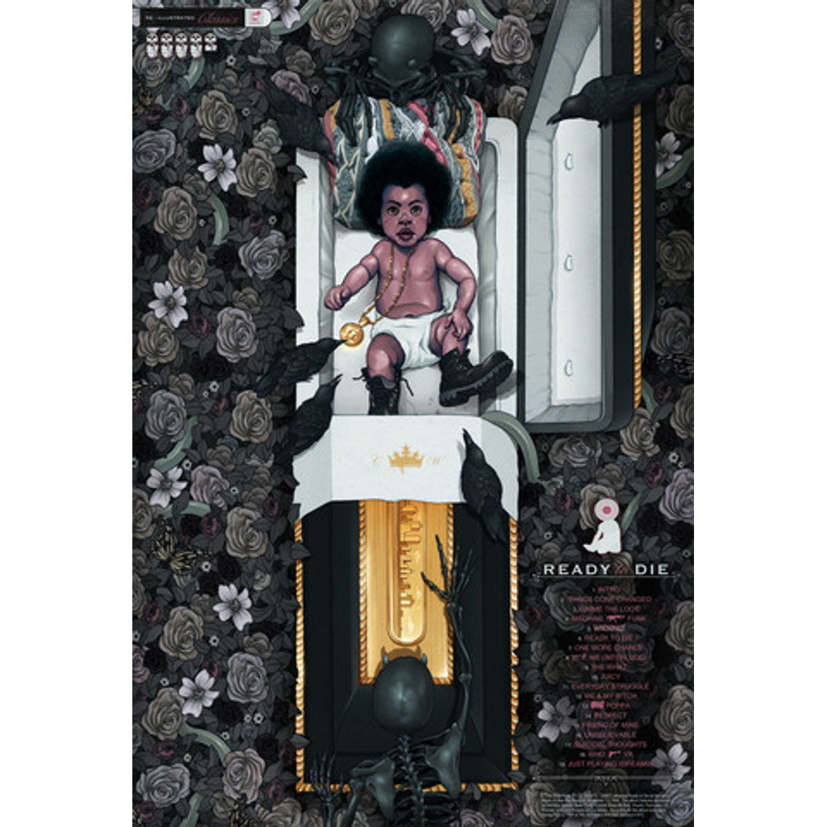 “The Notoriois B.I.G - Ready to Die" Print