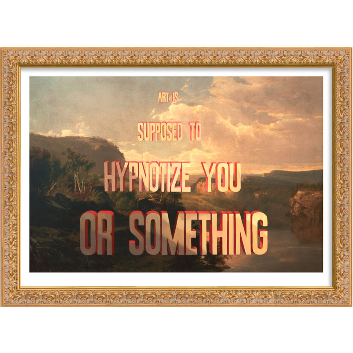 Art Is Supposed To Hypnotize You Or Something - Limited Edition Prints