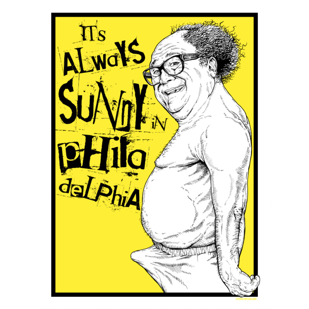 It's Always Sunny In Philadelphia - Print