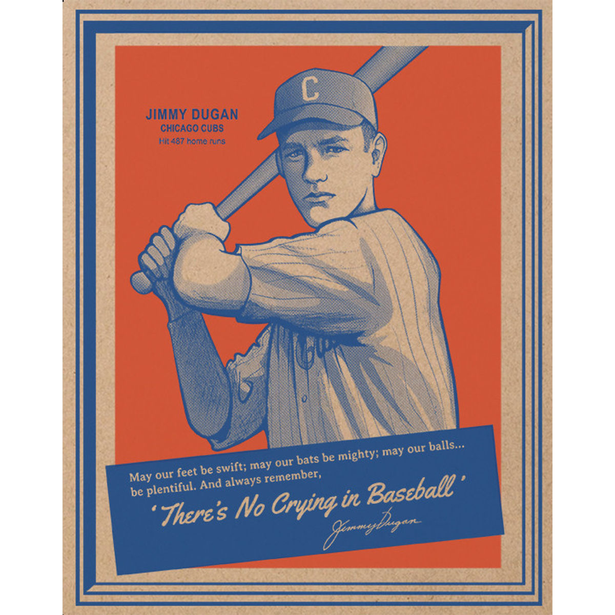 There's No Crying in Baseball - Print