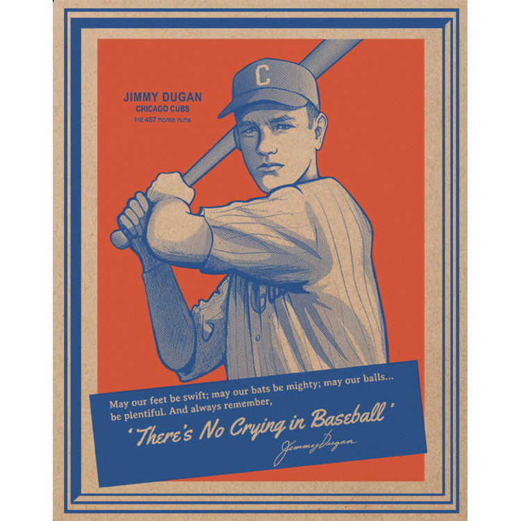 There's No Crying in Baseball - Print by Castlepöp