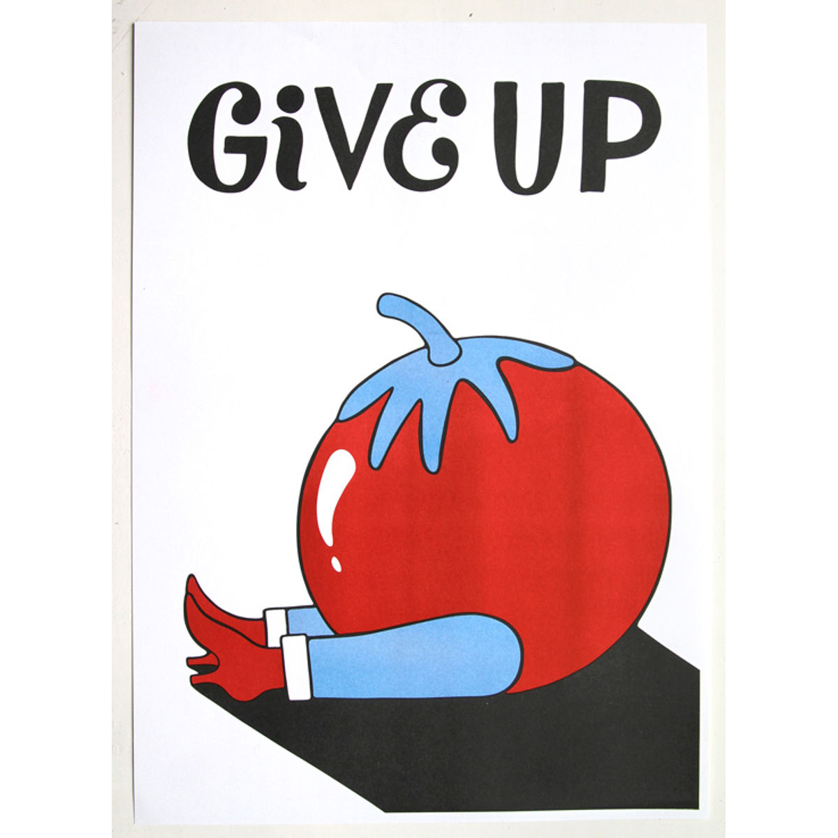 Give up